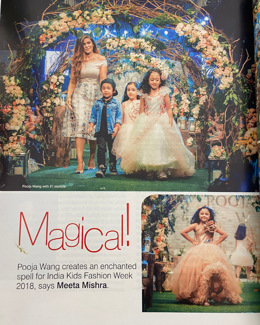 Magical! Pooja wang creates an enchanted spell for india Kids fashion week 2018, says Meeta Mishra